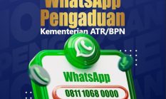 ATR/BPN Permudah Pengaduan Masyarakat Lewat Kanal Digital, Ini Cara dan Aksesnya